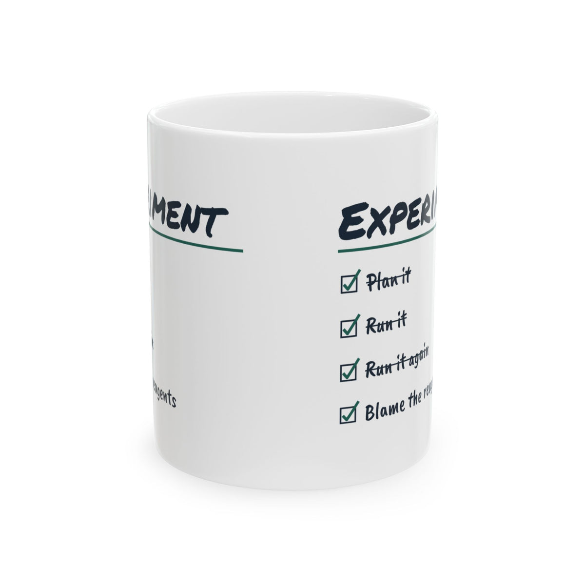 Funny Scientist Mug Run It Again Blame The Reagents