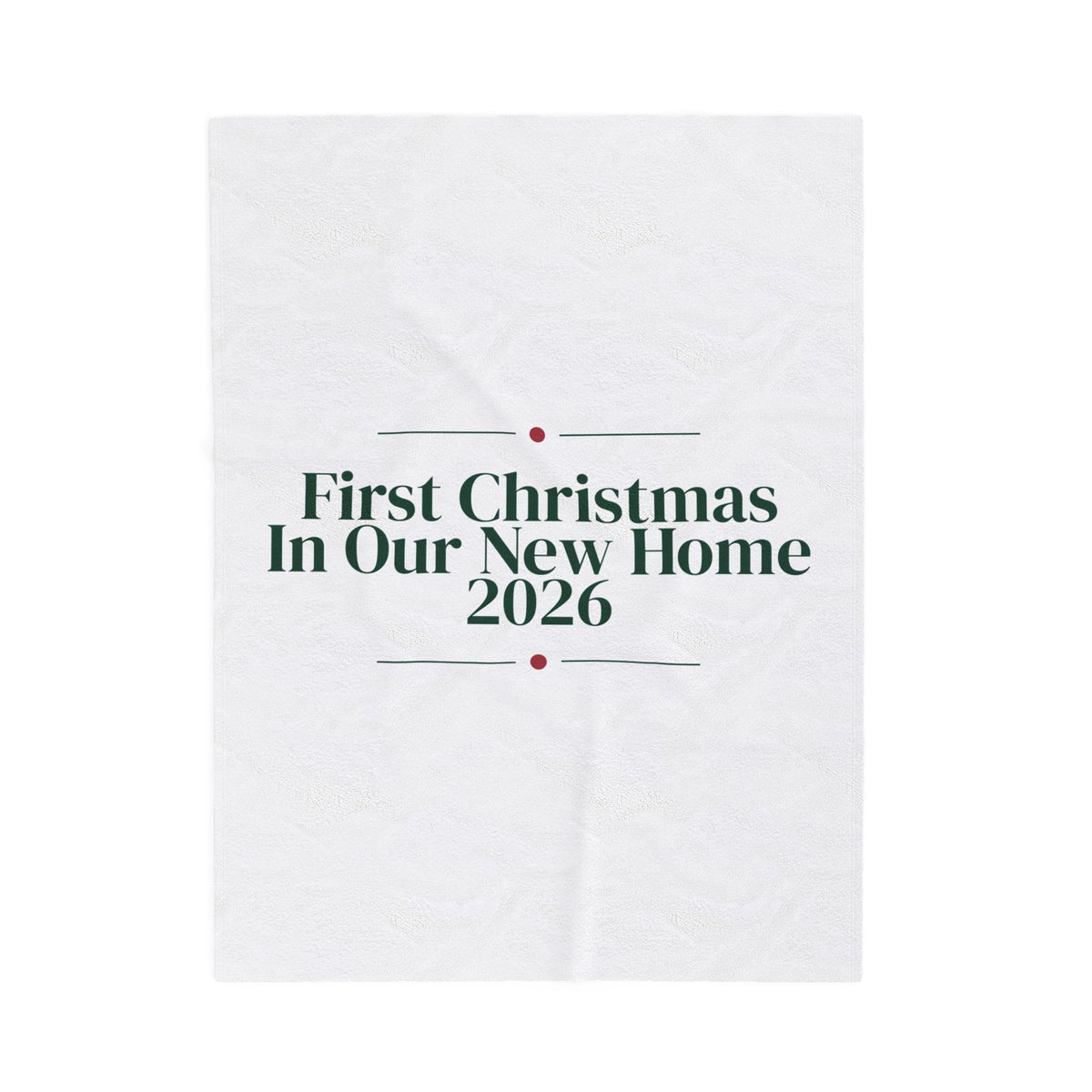 First Christmas In Our New Home 2026 Throw Blanket For Homeowners
