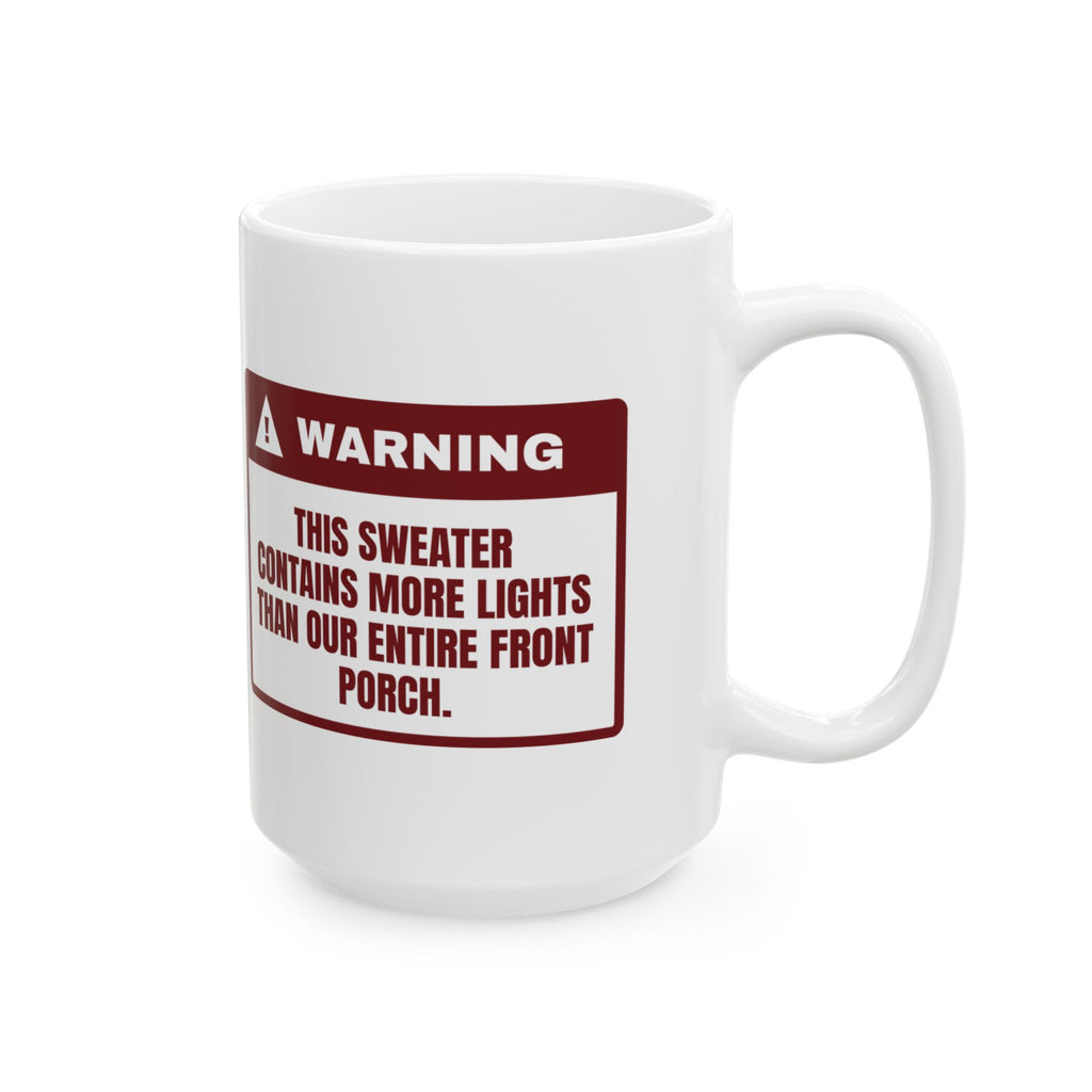 Funny Christmas Coffee Mug Sweater Has More Lights Than Our Front Porch