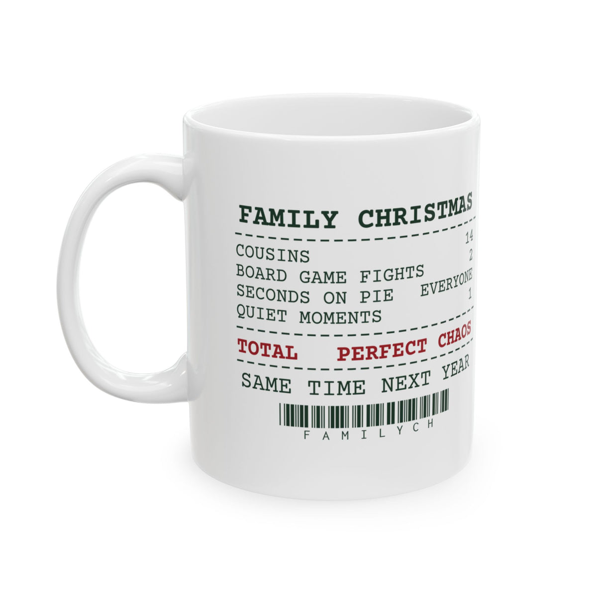 Funny Family Christmas Coffee Mug Family Christmas Receipt