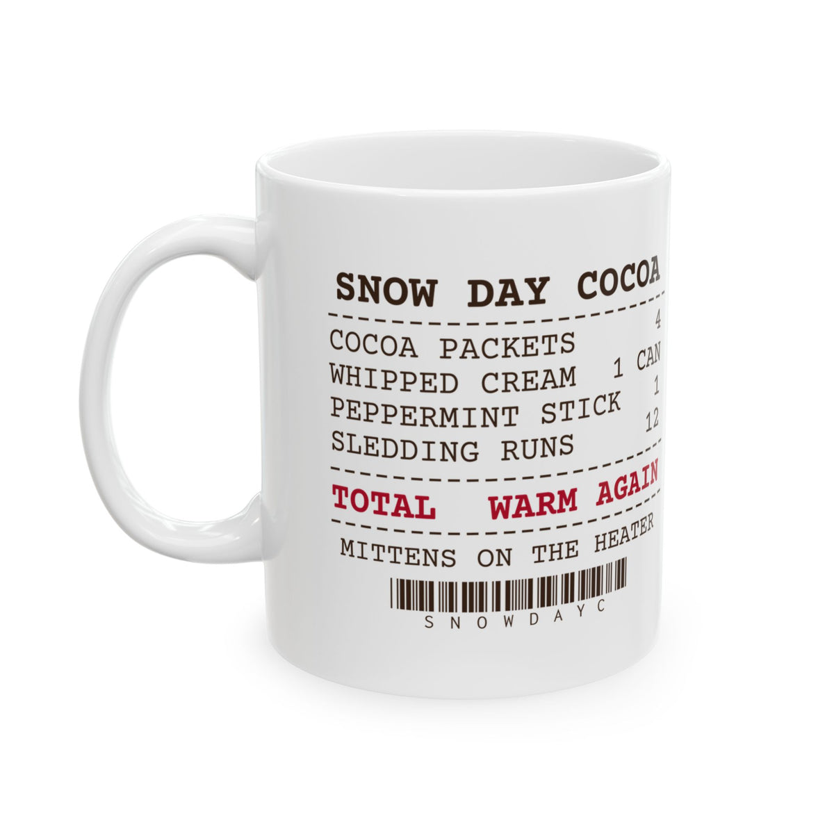 Hot Cocoa Mug Sledding Runs 12 Cocoa Packets 4 Snow Day Receipt