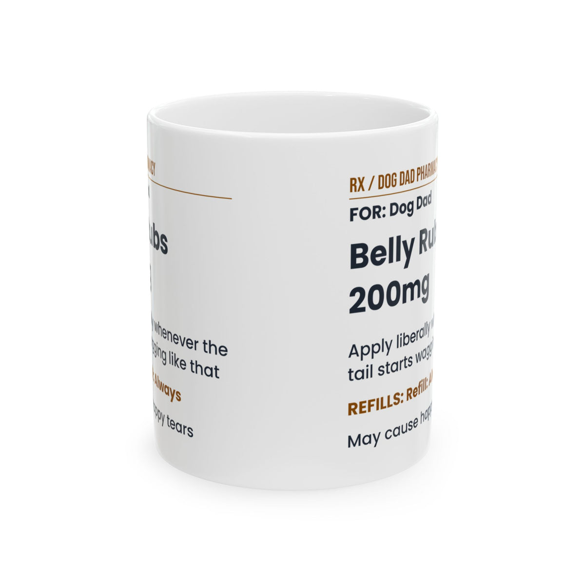 Dog Dad Mug Belly Rubs 200mg Funny Pet Owner Cup