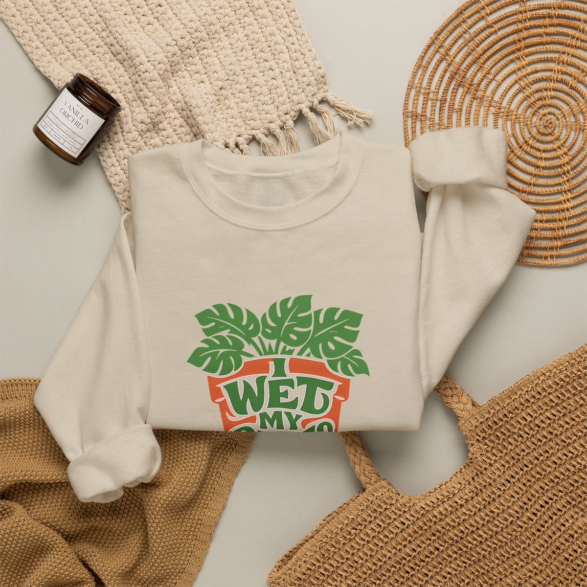 I Wet My Plants Funny Plant Lover Gardening Sweatshirt