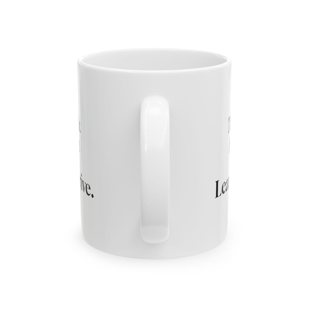 Manual Transmission Coffee Mug Three Pedals No Excuses