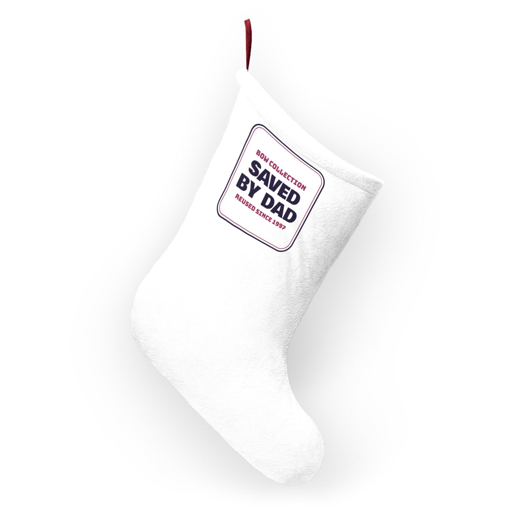 Funny Christmas Dad Christmas Stocking Bow Collection Saved By Dad