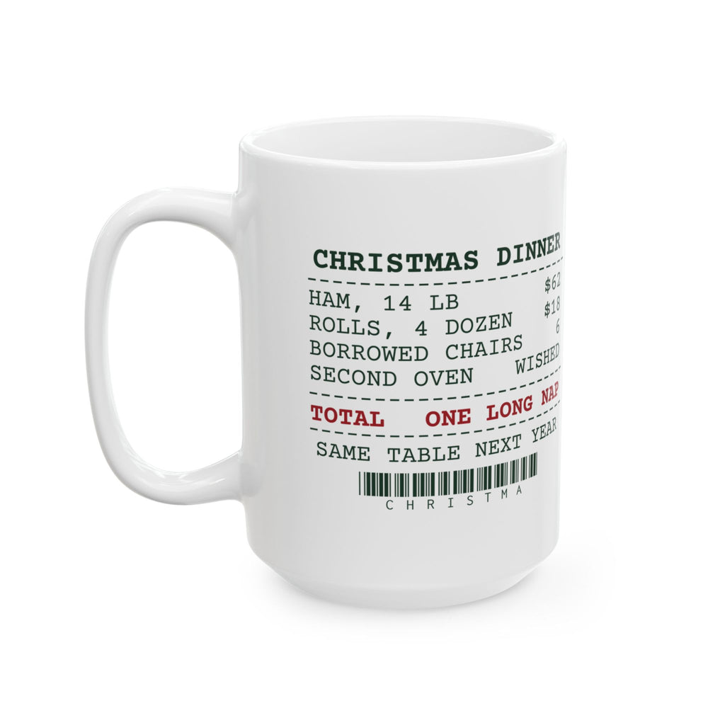 Funny Christmas Host Coffee Mug Christmas Dinner Receipt For Hosts