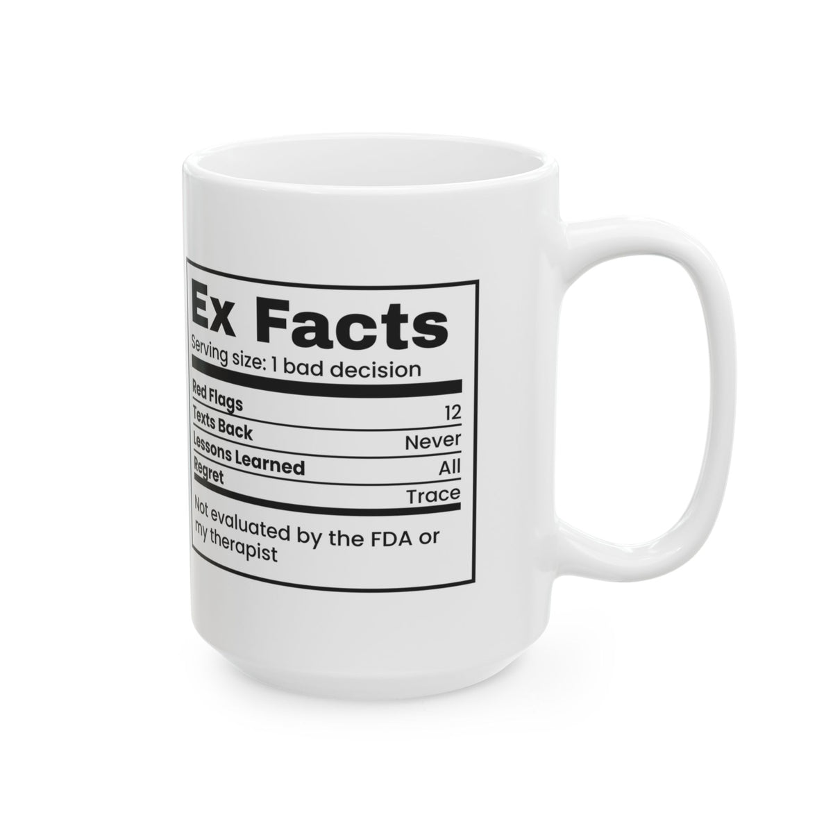 Funny Single Coffee Mug Ex Facts Label Red Flags For Her Him