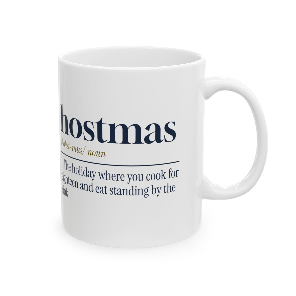 Funny Christmas Host Coffee Mug Hostmas Dictionary Definition