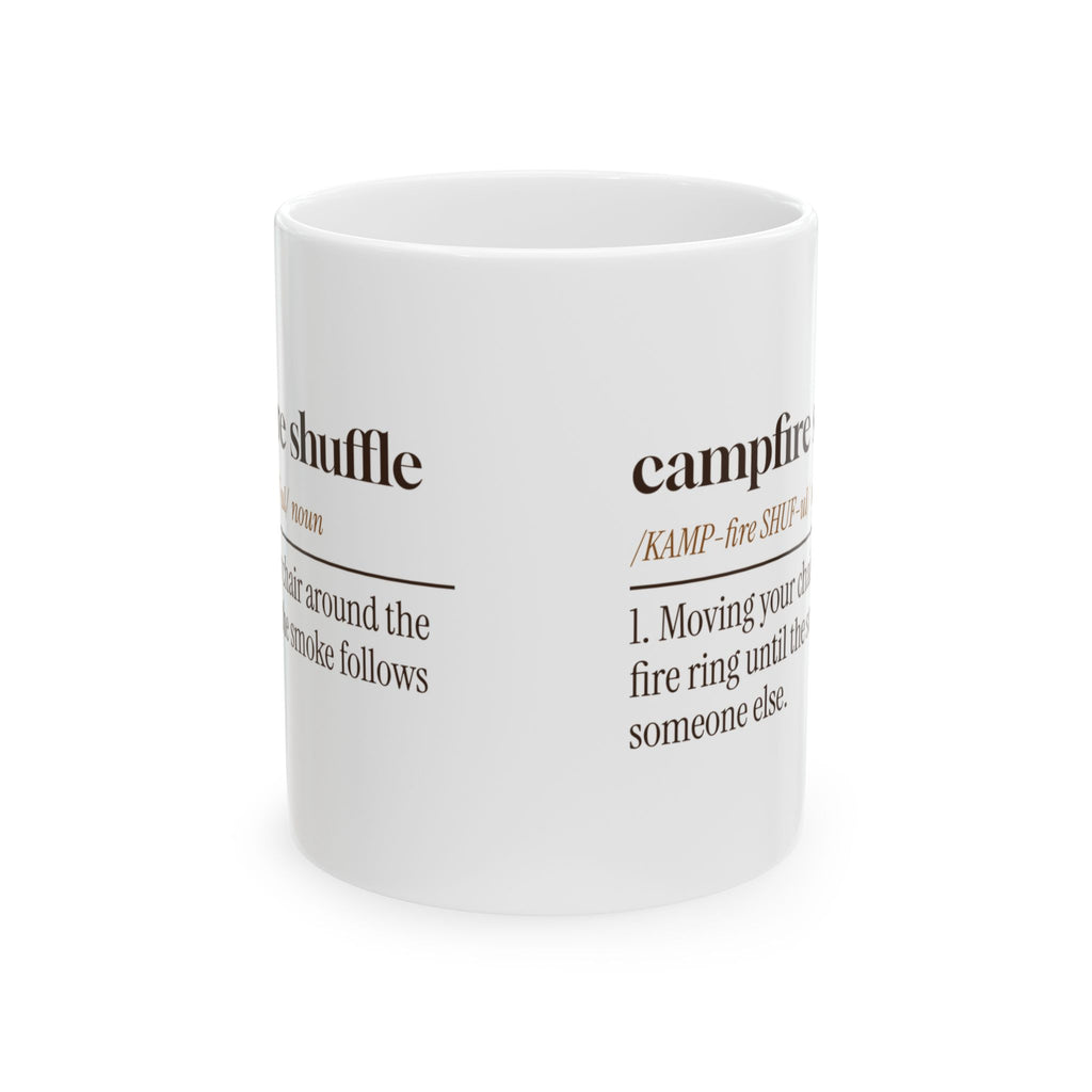 Funny Camping Coffee Mug Campfire Shuffle Definition For Campers