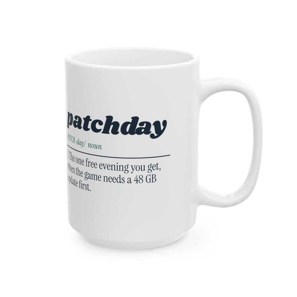 Funny Gamer Coffee Mug Patchday Definition For Gamers