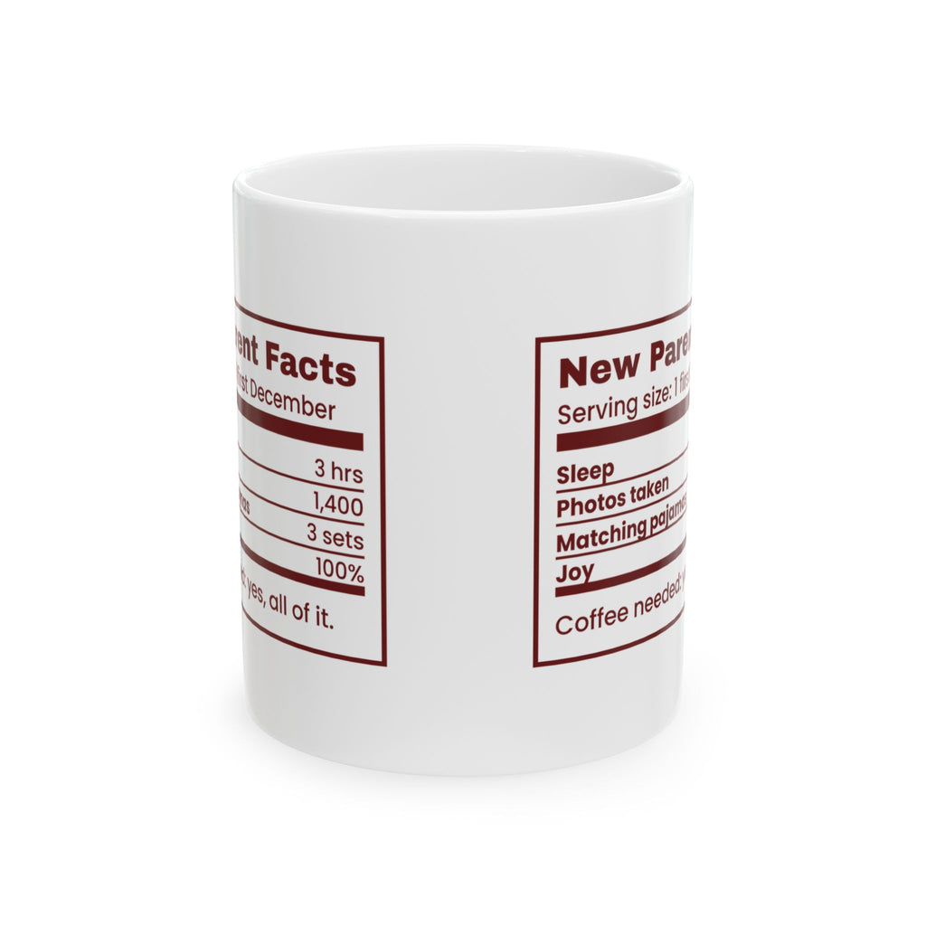 Funny Christmas Coffee Mug New Parent Facts Nutrition Label
