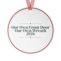 Christmas Ornament Our Own Front Door Our Own Wreath 2026 Keepsake