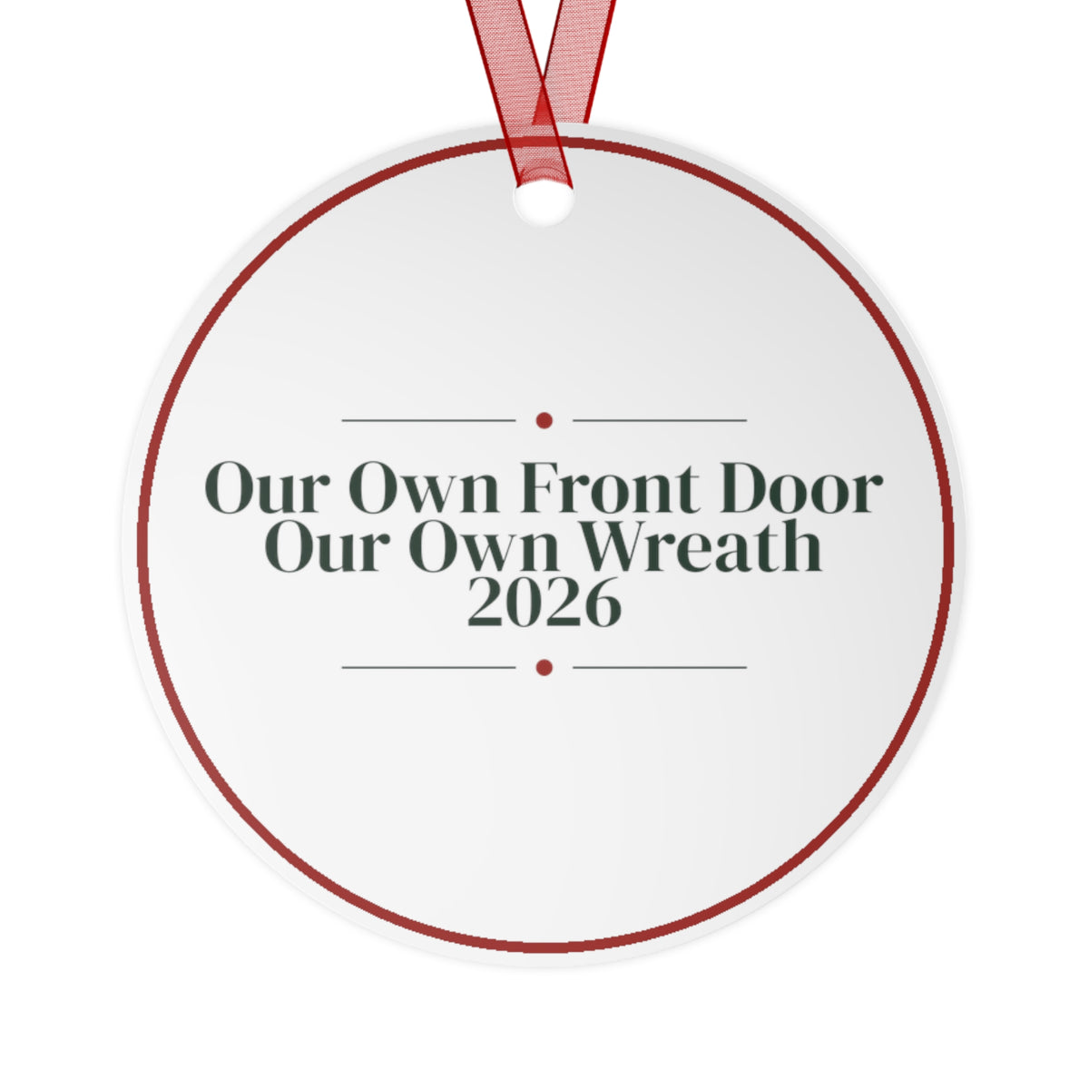 Christmas Ornament Our Own Front Door Our Own Wreath 2026 Keepsake