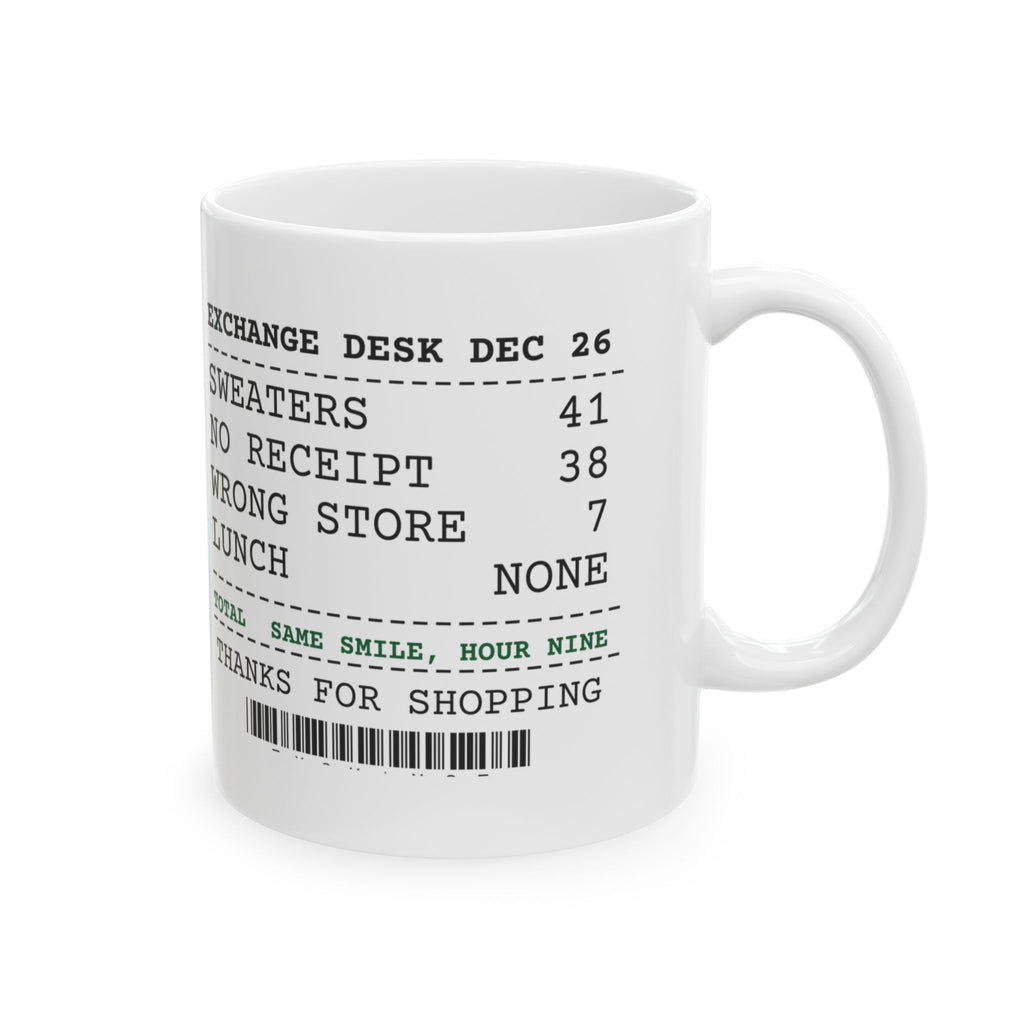 Funny Christmas Retail Coffee Mug No Receipt 38 Wrong Store 7
