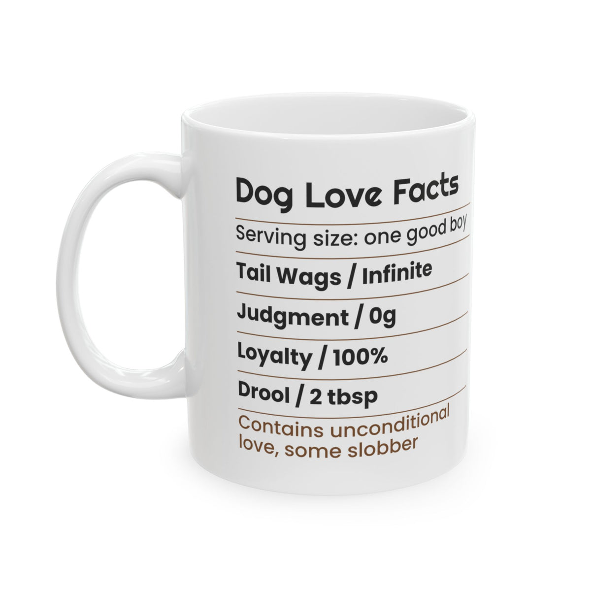 Funny Dog Valentine Coffee Mug Nutrition Facts Label For Dog Lovers