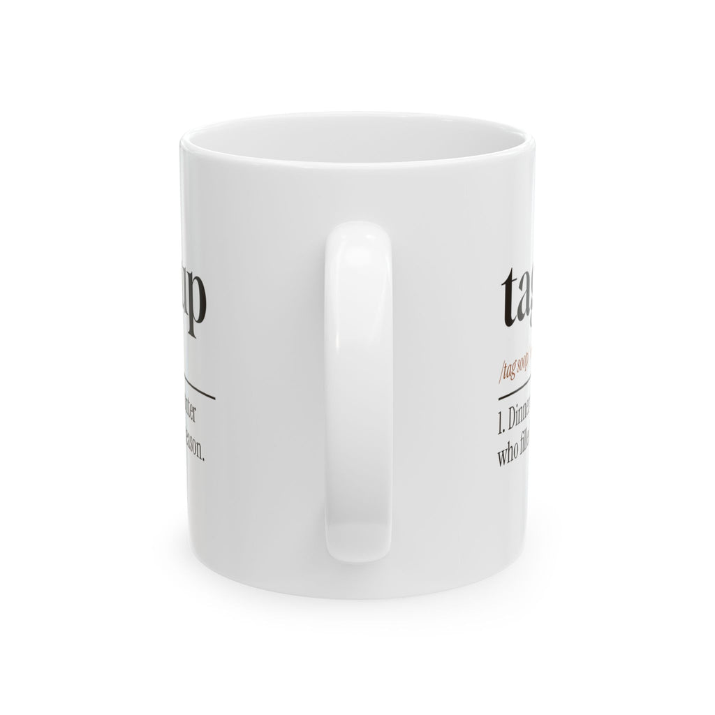 Tag Soup Coffee Mug, Definition For Hunters