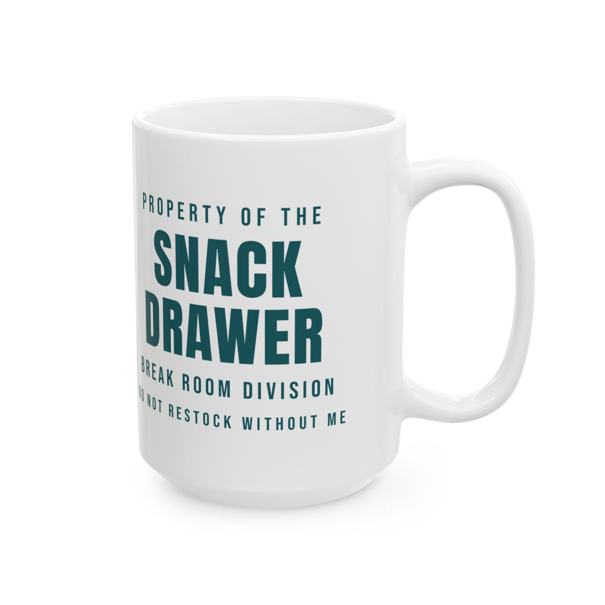 Funny Office Coffee Mug Property Of The Snack Drawer