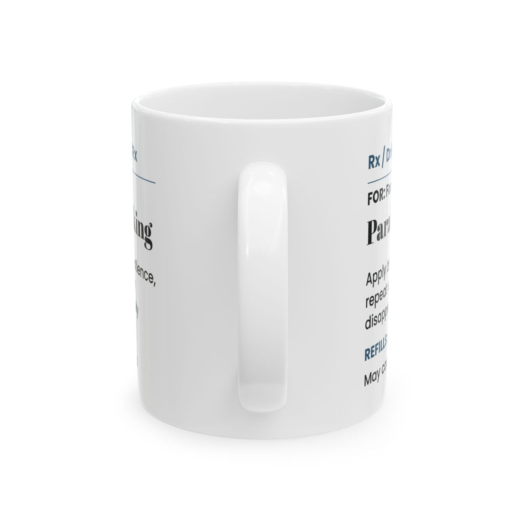 Funny Dad Coffee Mug Parallel Parking Prescription For Dad