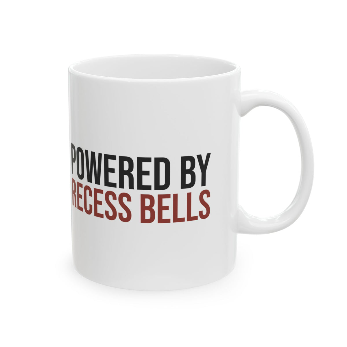 Funny Teacher Mug Powered By Recess Bells For Teachers