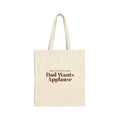 Funny Christmas Dad Tote Bag Dad Carved The Ham Dad Wants Applause