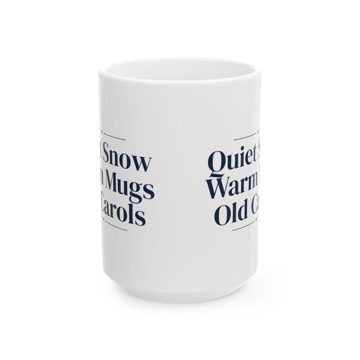 Christmas Coffee Mug Quiet Snow Warm Mugs Old Carols