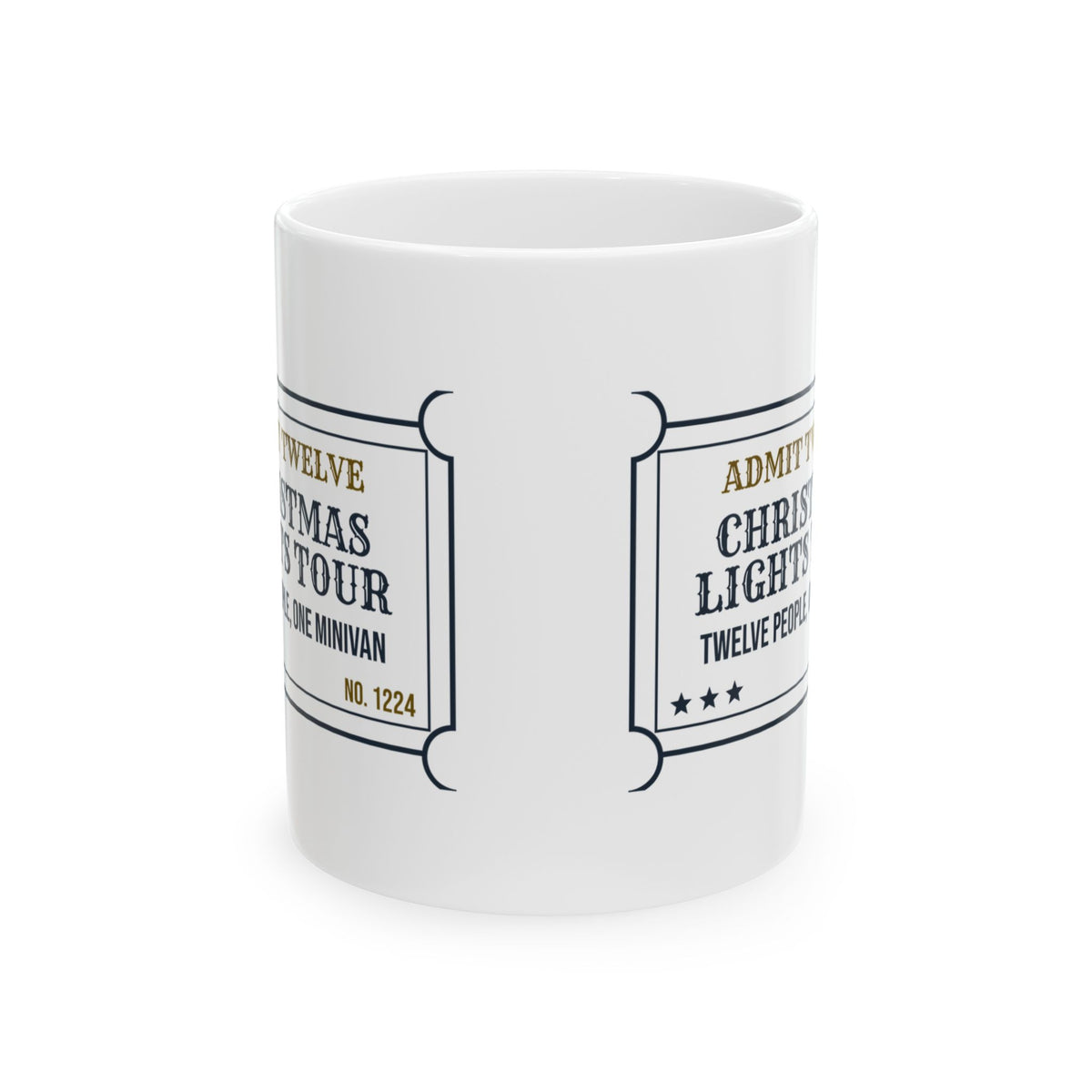 Funny Family Christmas Coffee Mug Christmas Lights Tour Ticket