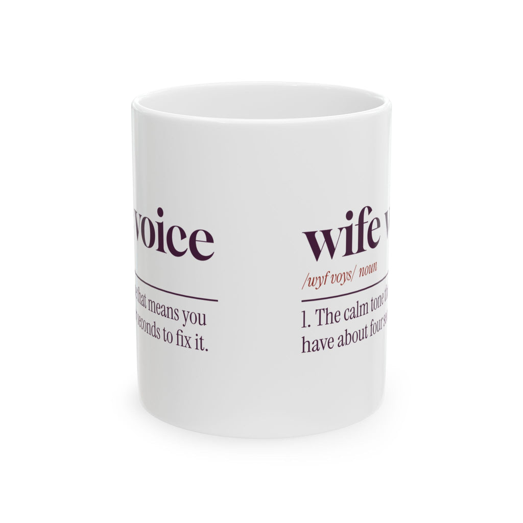 Funny Wife Coffee Mug Wife Voice Dictionary Definition