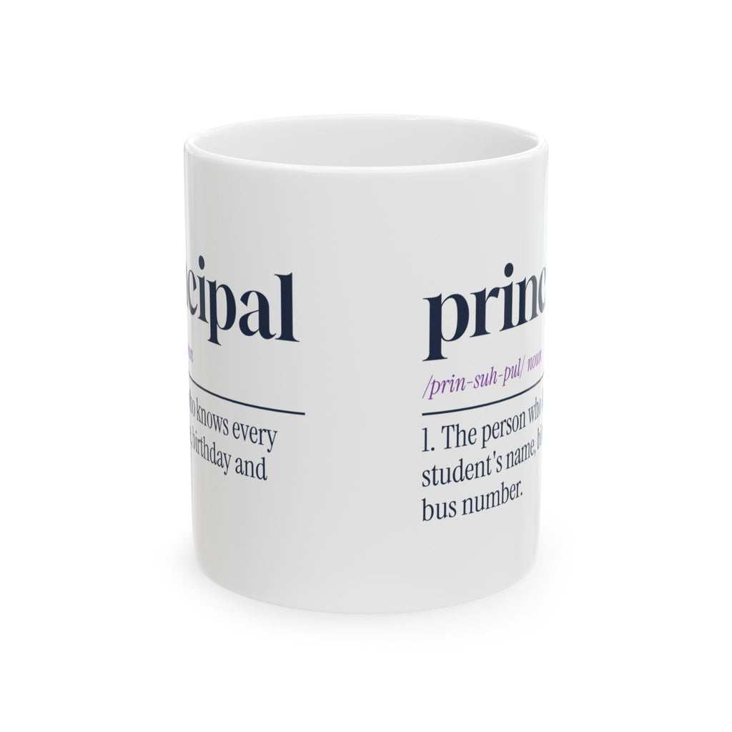 Funny Principal Coffee Mug Principal Definition Knows Every Name