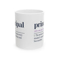 Funny Principal Coffee Mug Principal Definition Knows Every Name