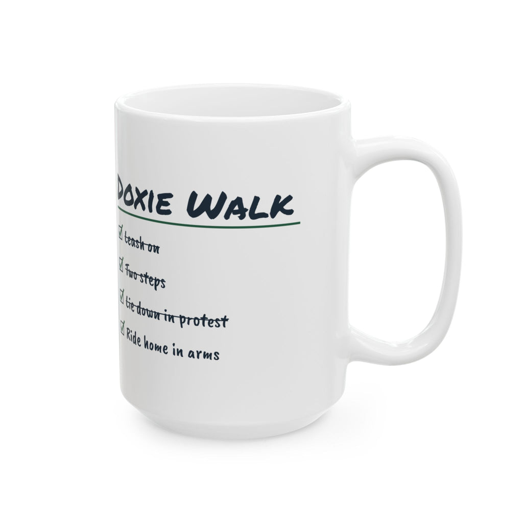 Funny Dachshund Coffee Mug Doxie Walk Checklist Lie Down In Protest