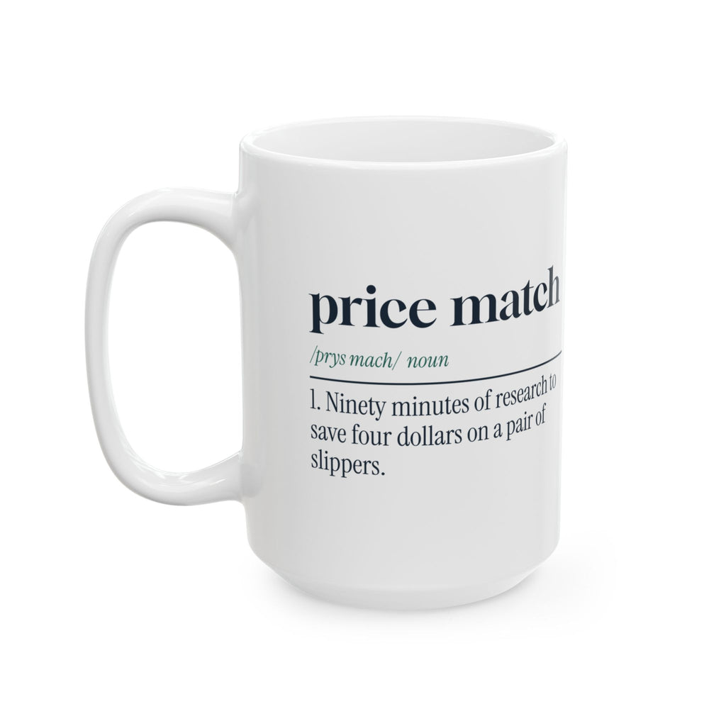 Funny Holiday Shopping Coffee Mug Price Match Definition Bargain Hunter