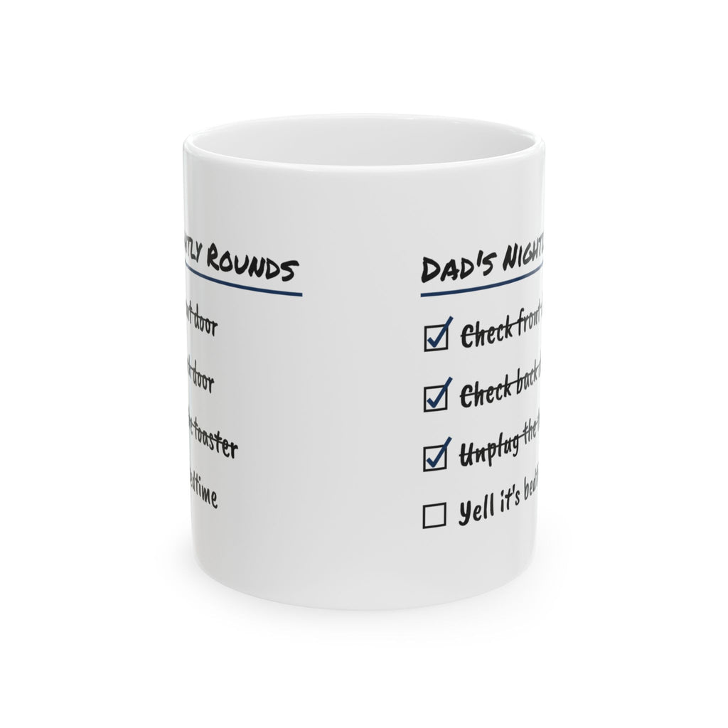 Dad's Nightly Rounds Coffee Mug For Dad