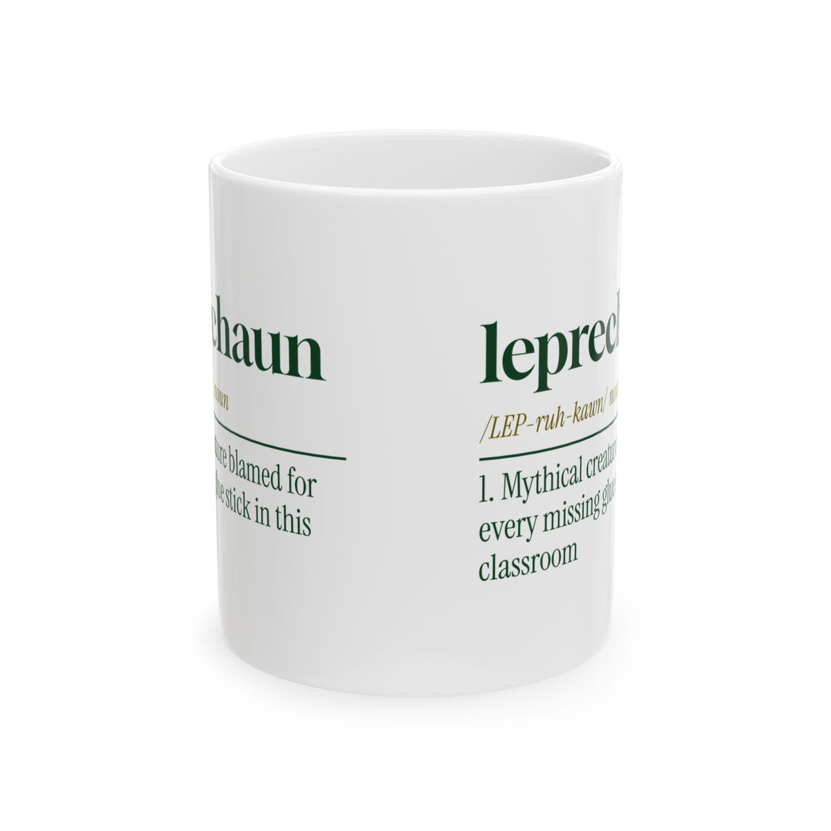 Funny St Patricks Mug Leprechaun Redefined