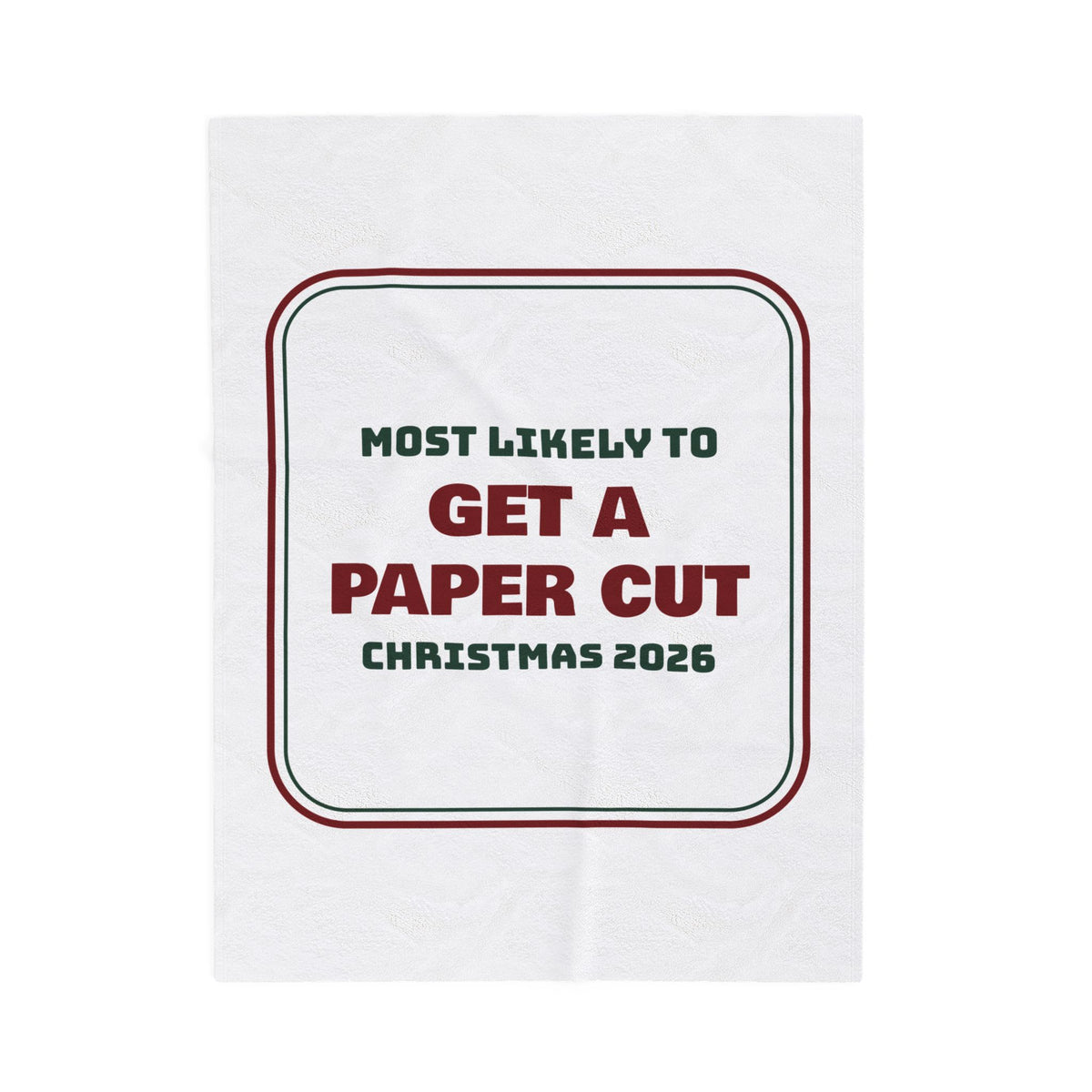 Funny Family Christmas Throw Blanket Most Likely To Get A Paper Cut