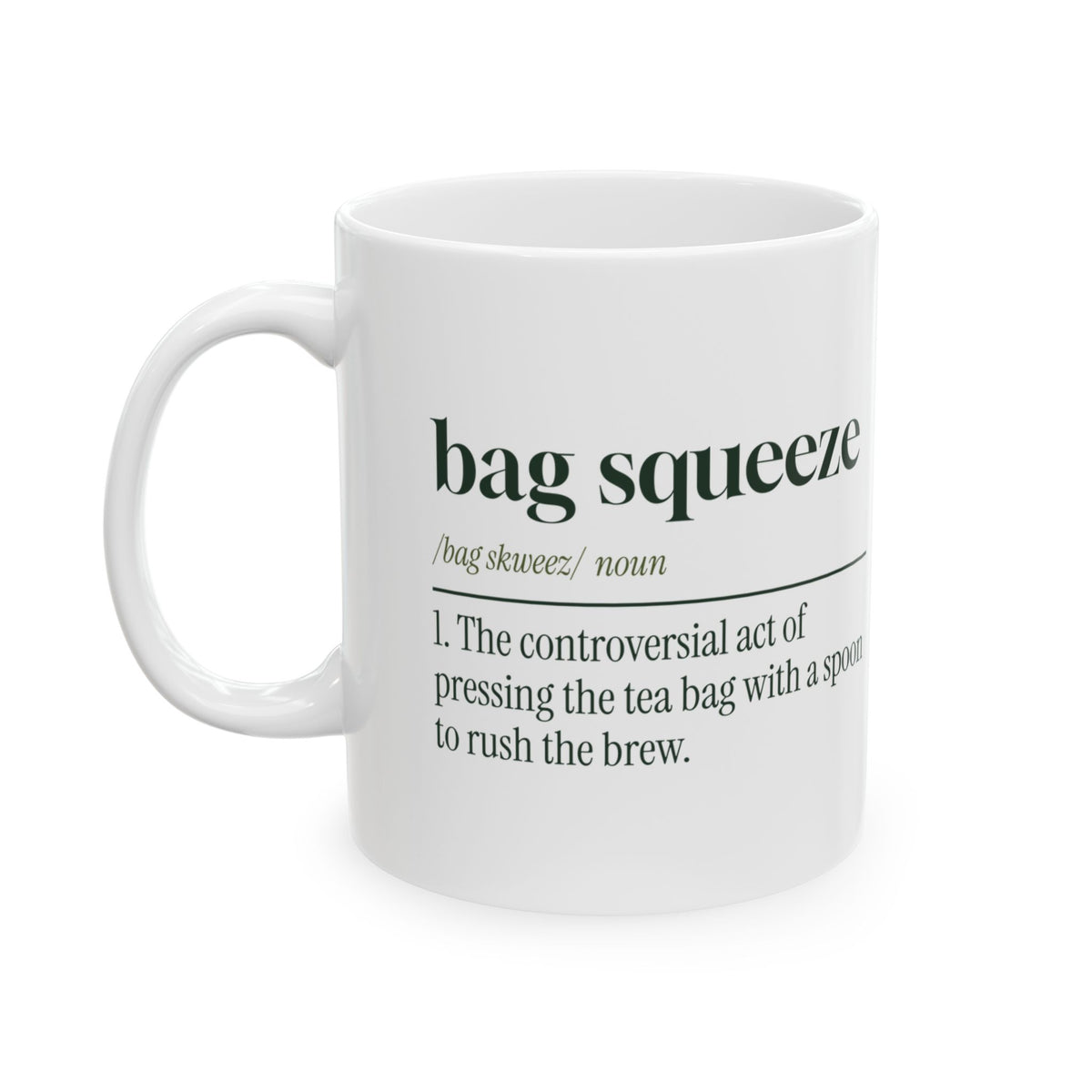 Funny Tea Lover Coffee Mug Bag Squeeze Dictionary Definition For Tea
