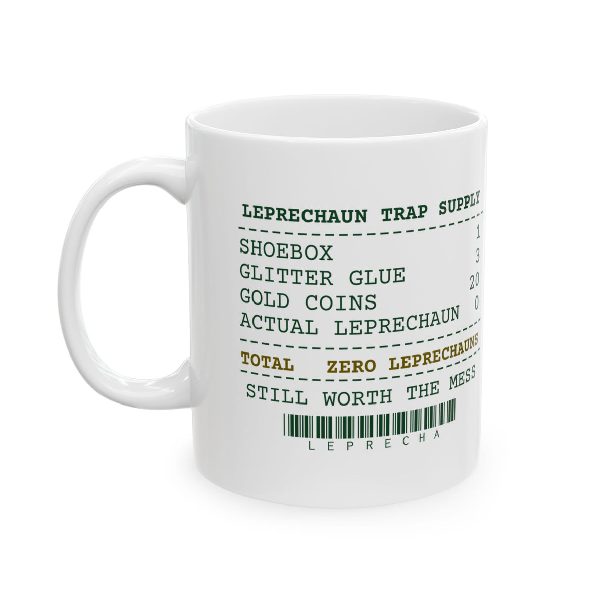 St Patricks Day Mug Zero Leprechauns Caught Again