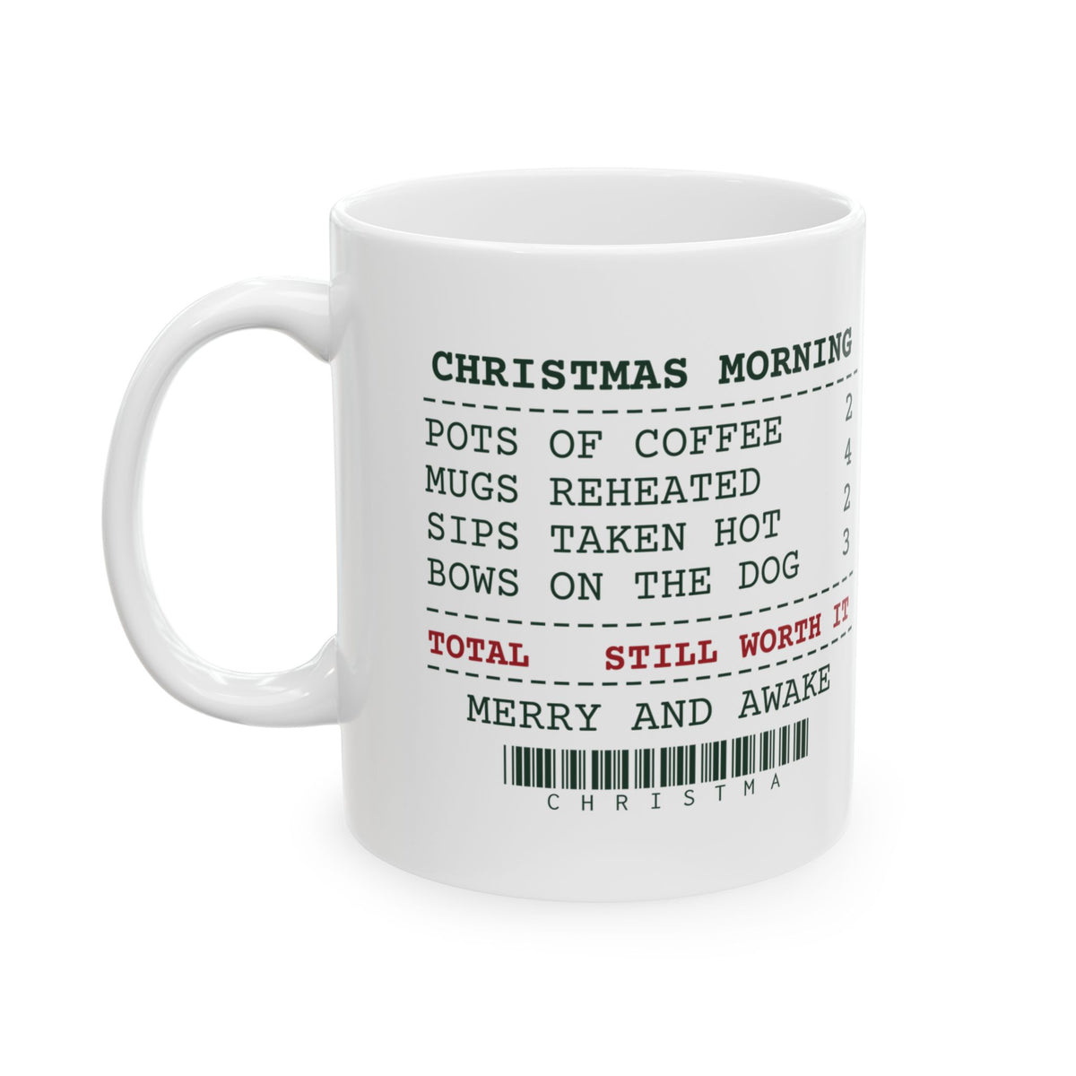 Funny Christmas Coffee Mug Christmas Morning Sips Taken Hot 2 Receipt