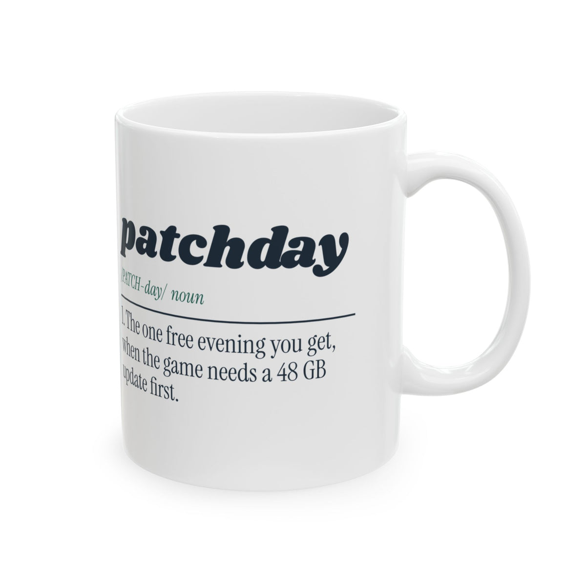 Funny Gamer Coffee Mug Patchday Definition For Gamers