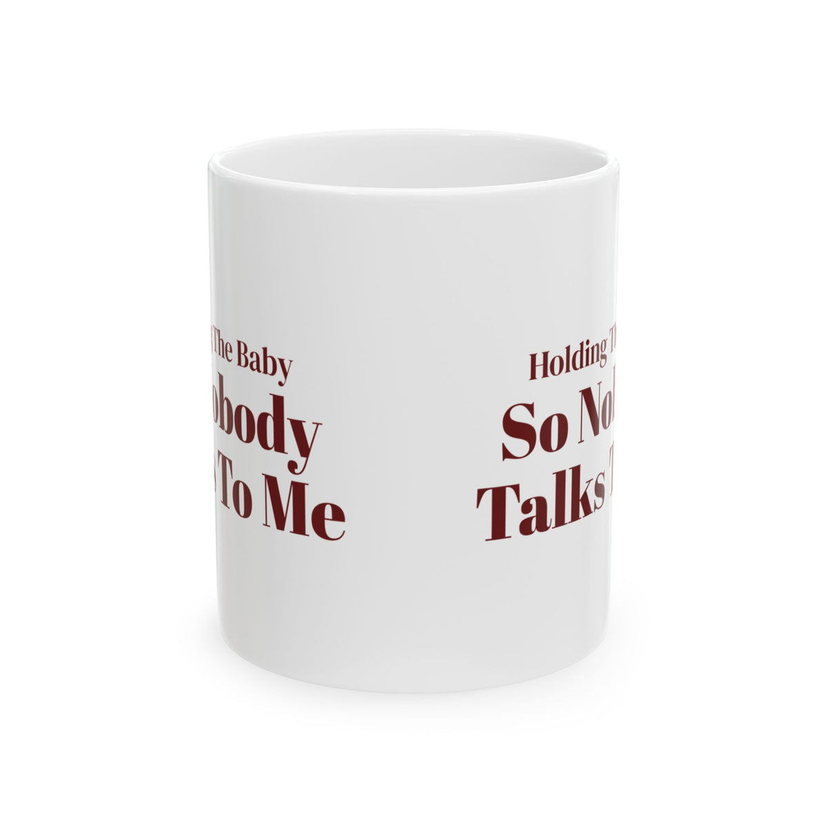 Funny Christmas Introvert Mug Holding The Baby So Nobody Talks To Me