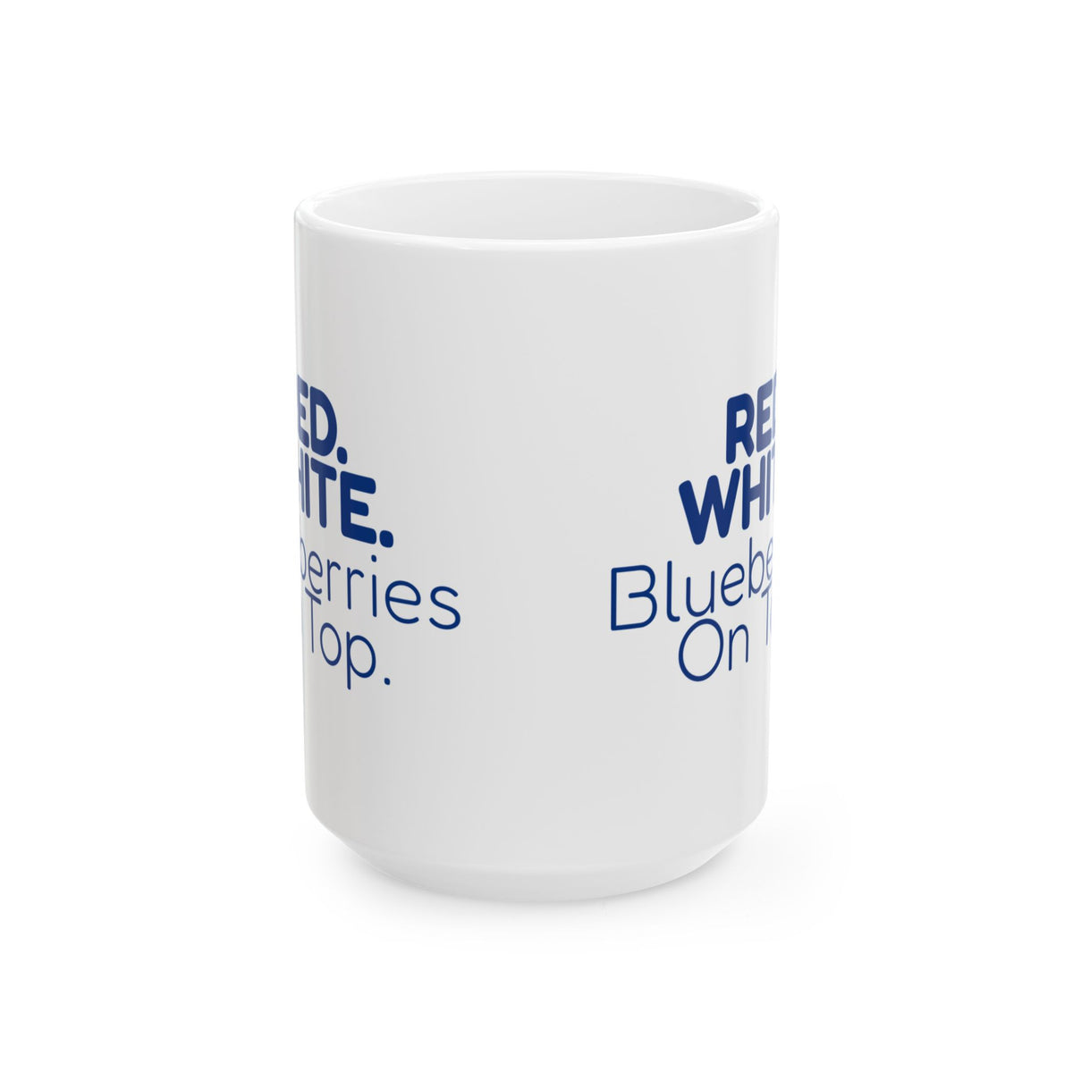 Funny Fourth Of July Coffee Mug Red White Blueberries For Host