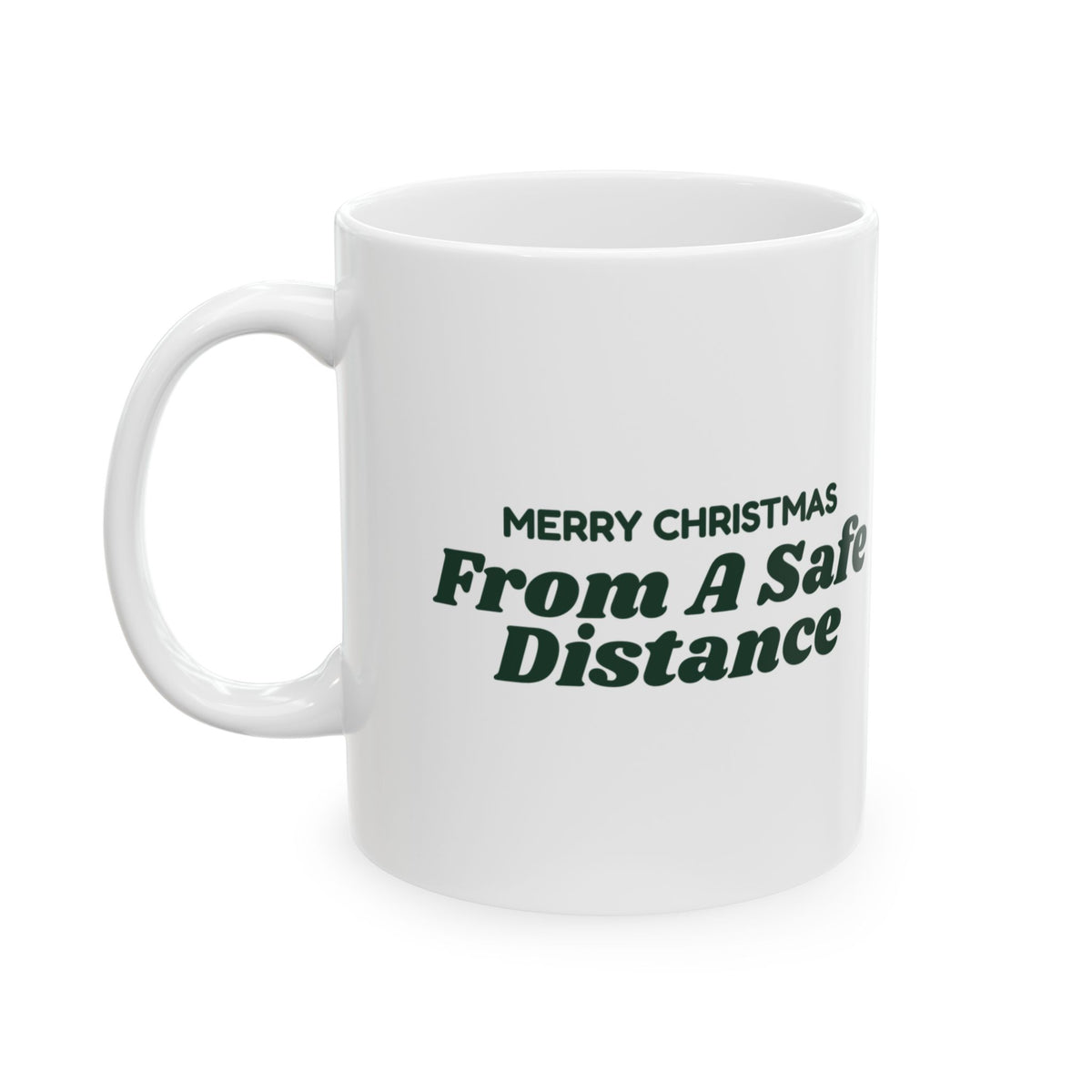 Funny Introvert Christmas Coffee Mug Merry Christmas From A Safe Distance