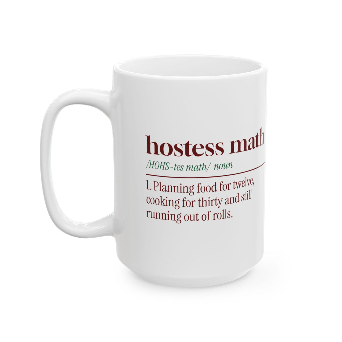 Funny Christmas Host Coffee Mug Hostess Math Dictionary Definition
