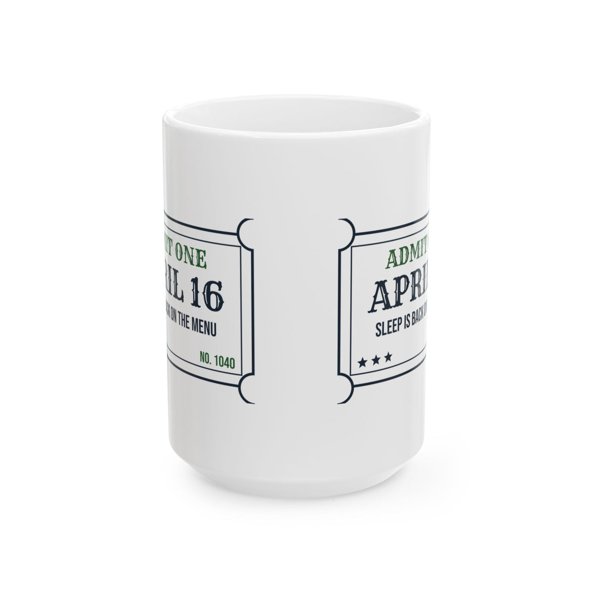 Funny Accountant Coffee Mug April 16 Ticket For Accountants