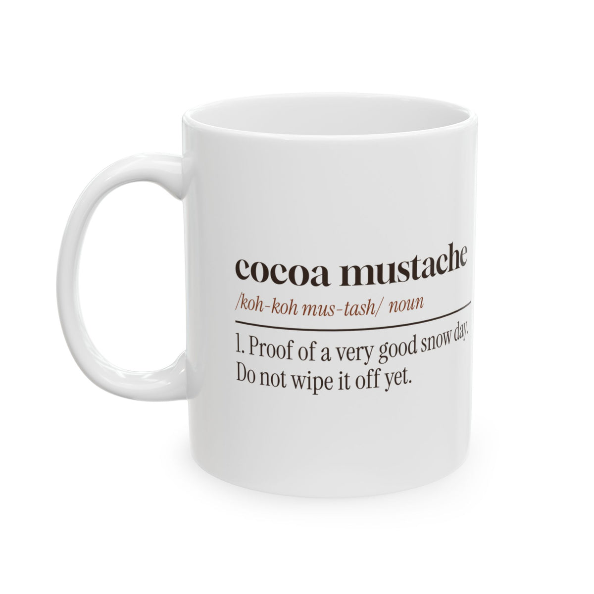 Funny Hot Cocoa Coffee Mug Cocoa Mustache Definition Winter Mug