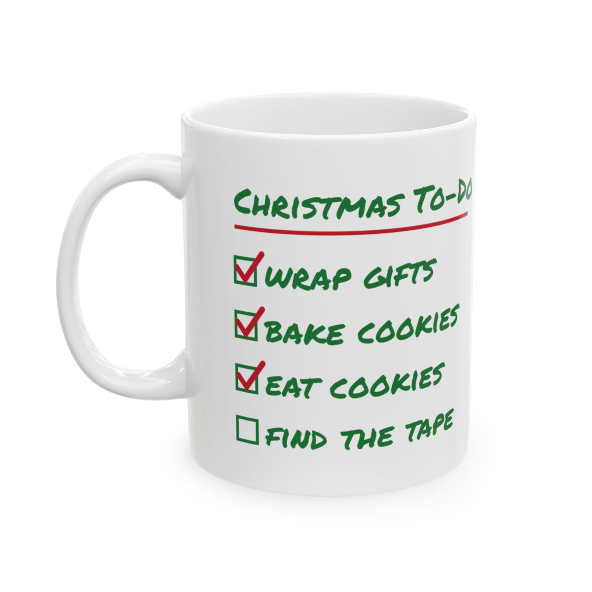 Funny Christmas Coffee Mug Christmas To Do List Eat Cookies