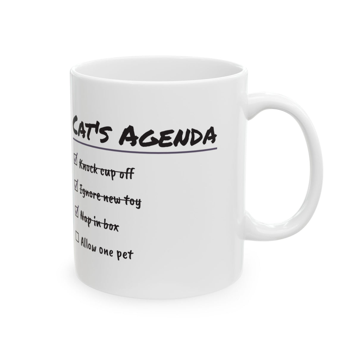 Funny Cat Coffee Mug Cat's Agenda Allow One Pet For Cat Lovers