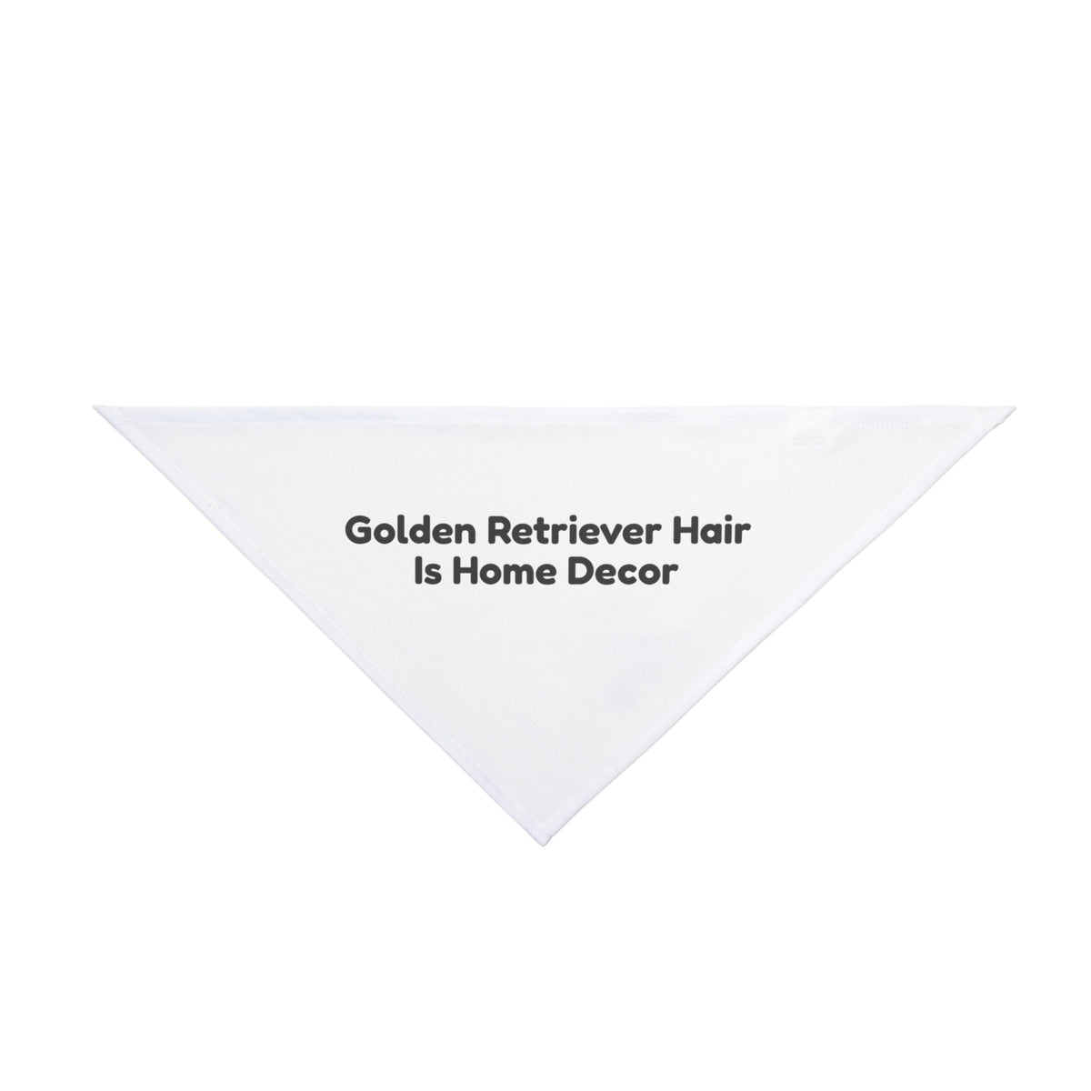 Golden Retriever Dog Bandana "Golden Retriever Hair Is Home Decor" Funny