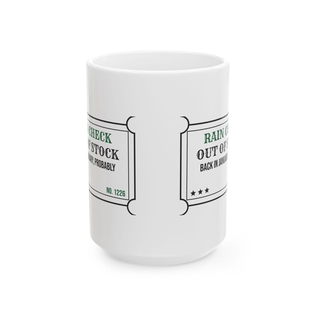 Funny Christmas Retail Coffee Mug Rain Check Back In January Probably