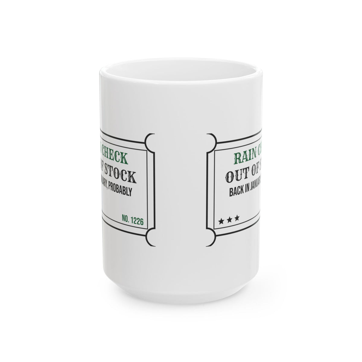 Funny Christmas Retail Coffee Mug Rain Check Back In January Probably