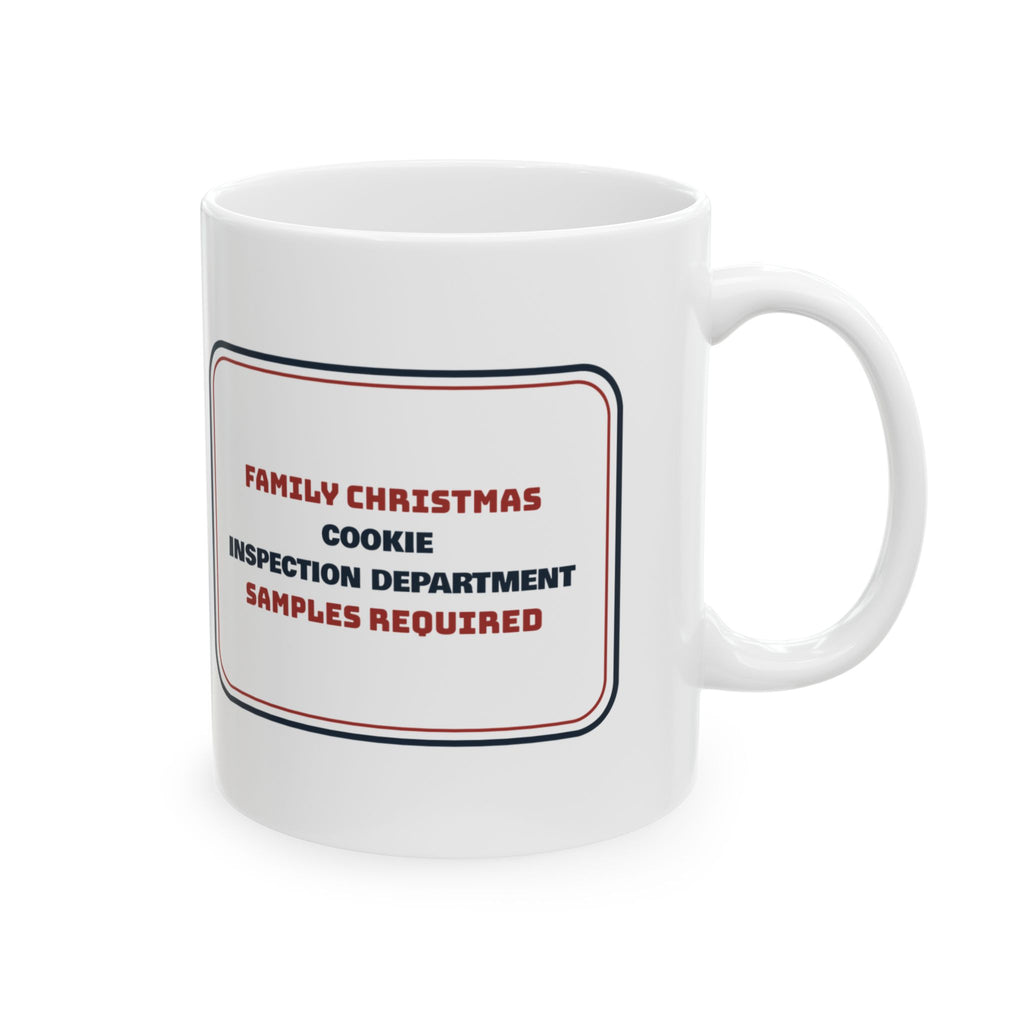 Funny Christmas Coffee Mug Cookie Inspection Department For Family